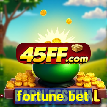 fortune bet